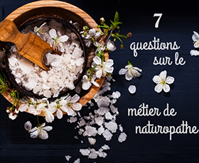 Les questions les plus courantes avant de devenir naturopathe